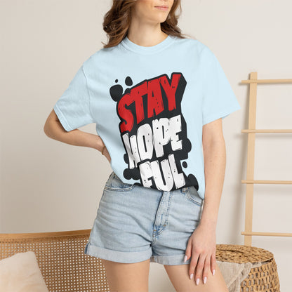 FPD - Stay Hopeful Bold Typography Tee | Inspirational Mental Health Support & Streetwear Shirt